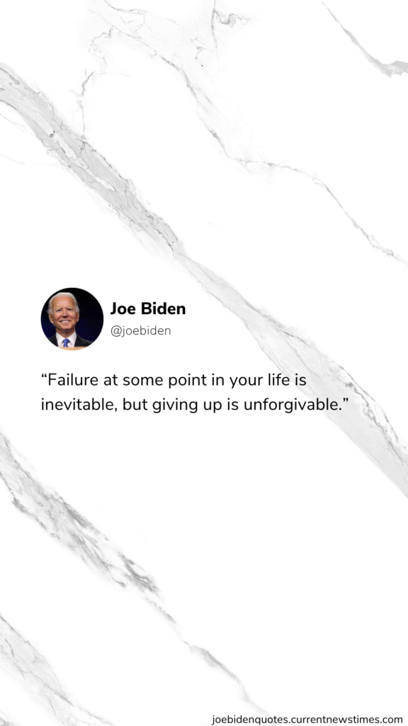 Joe Biden Quotes about Success